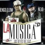Ñengo Flow Ft. Ñejo - La Musica MP3
