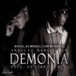 Anuel AA Ft. Ñengo Flow - Demonia MP3